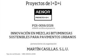 Martín Casillas obtiene la certificación de AENOR para su proyecto de I+D+i sobre mezclas bituminosas sostenibles para pavimentos urbanos